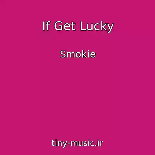 کاور آهنگ If Get Lucky از Smokie