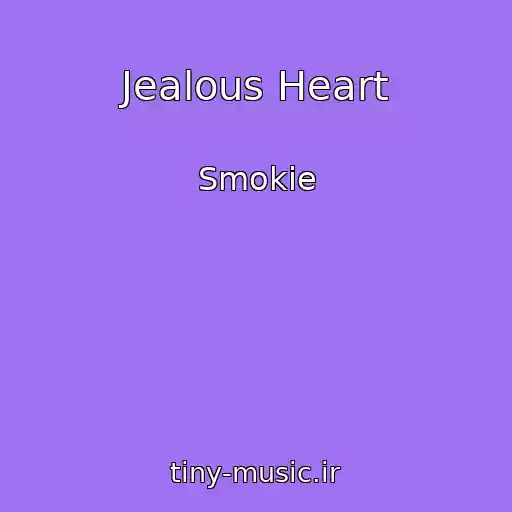 کاور آهنگ Jealous Heart از Smokie