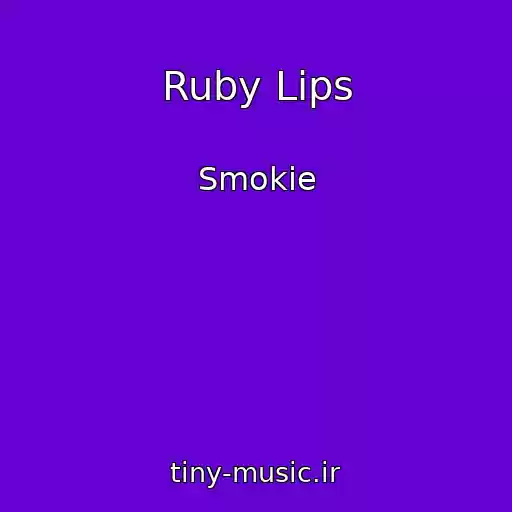 کاور آهنگ Ruby Lips از Smokie