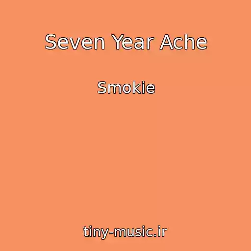 کاور آهنگ Seven Year Ache از Smokie
