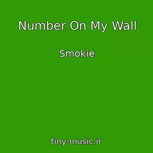 کاور آهنگ Number On My Wall از Smokie