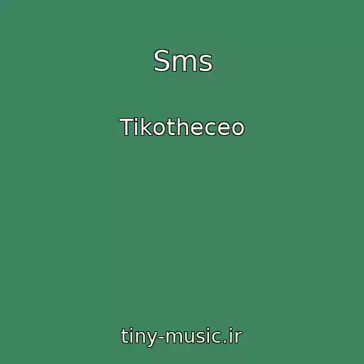 کاور آهنگ Sms از Tikotheceo