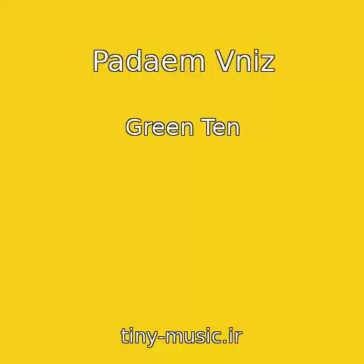 کاور آهنگ Padaem Vniz از Green Ten