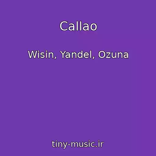 کاور آهنگ Callao از Wisin, Yandel, Ozuna