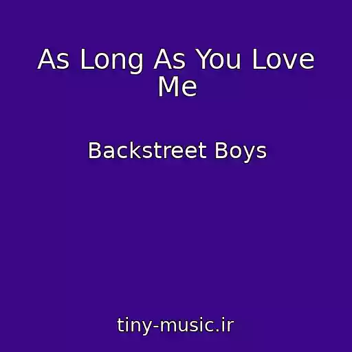 کاور آهنگ As Long As You Love Me از Backstreet Boys