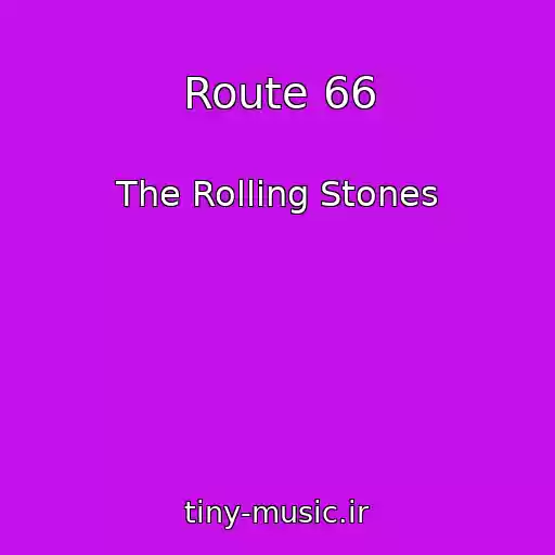 کاور آهنگ Route 66 از The Rolling Stones