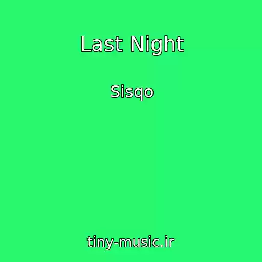 کاور آهنگ Last Night از Sisqo