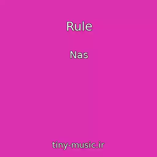 کاور آهنگ Rule از Nas