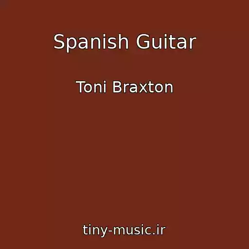 کاور آهنگ Spanish Guitar از Toni Braxton
