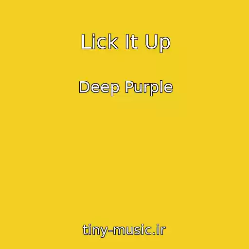 کاور آهنگ Lick It Up از Deep Purple