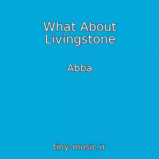 کاور آهنگ What About Livingstone از Abba