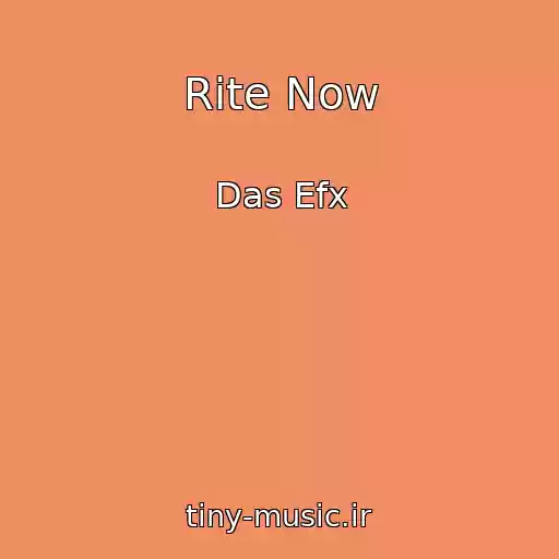 کاور آهنگ Rite Now از Das Efx