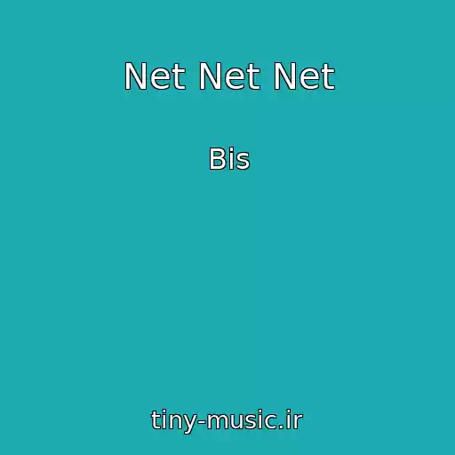 کاور آهنگ Net Net Net از Bis
