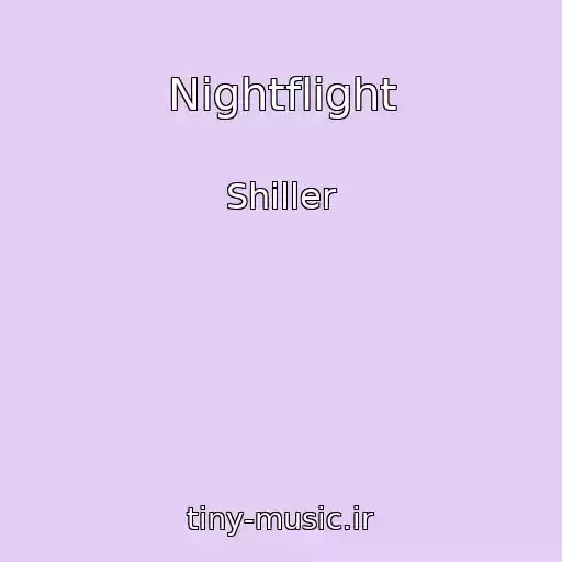 کاور آهنگ Nightflight از Shiller