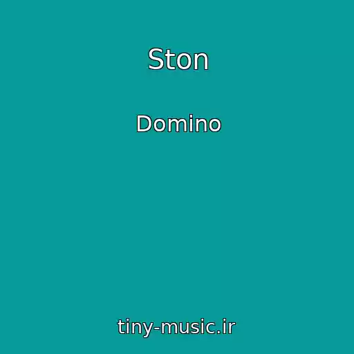 کاور آهنگ Ston از Domino