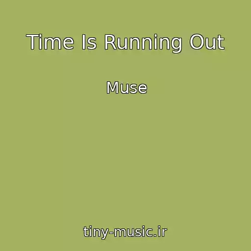 کاور آهنگ Time Is Running Out از Muse