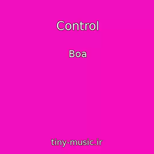 کاور آهنگ Control از Boa