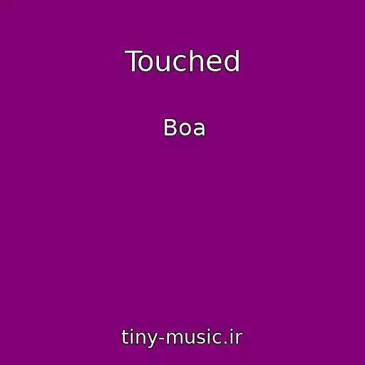 کاور آهنگ Touched از Boa