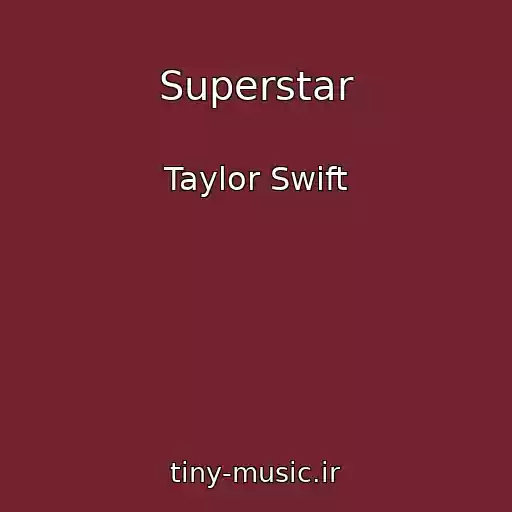 کاور آهنگ Superstar از Taylor Swift