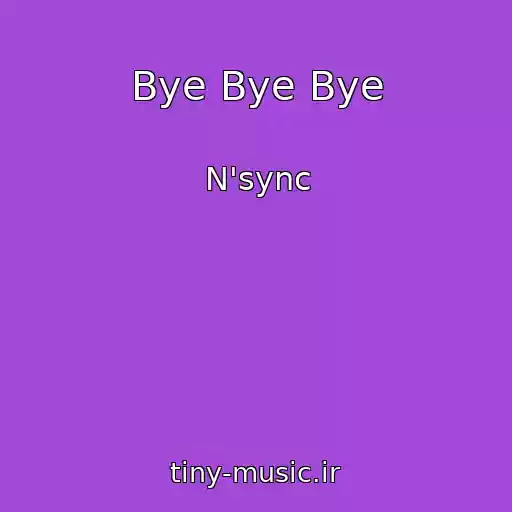 کاور آهنگ Bye Bye Bye از N'sync