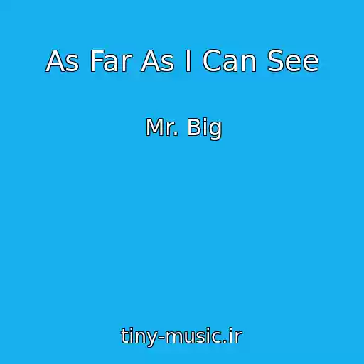 کاور آهنگ As Far As I Can See از Mr. Big