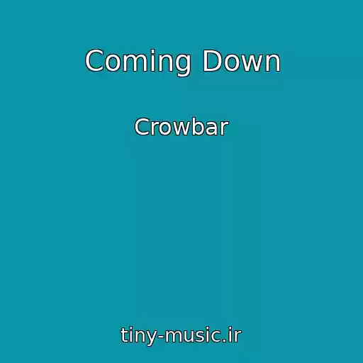 کاور آهنگ Coming Down از Crowbar