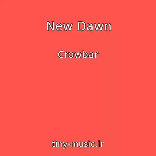 کاور آهنگ New Dawn از Crowbar