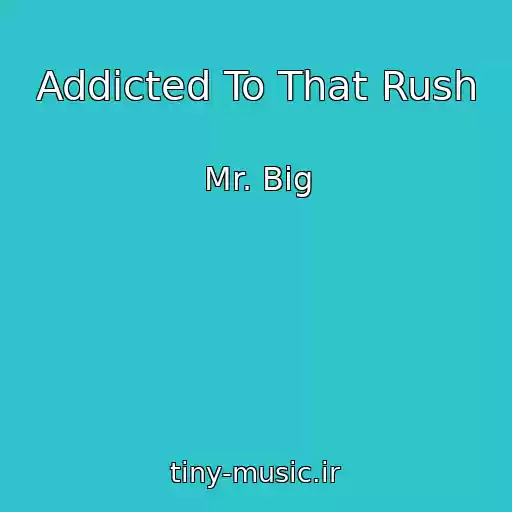کاور آهنگ Addicted To That Rush از Mr. Big