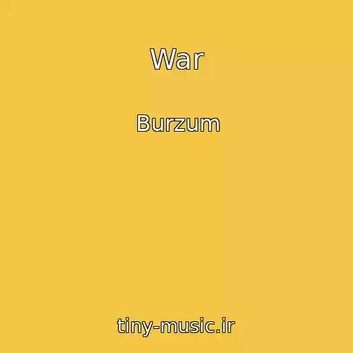 کاور آهنگ War از Burzum