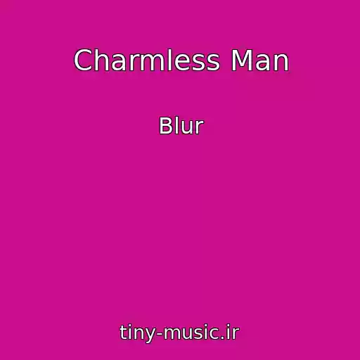 کاور آهنگ Charmless Man از Blur