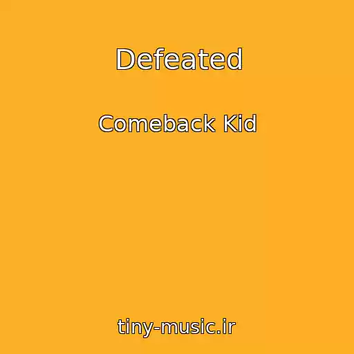 کاور آهنگ Defeated از Comeback Kid