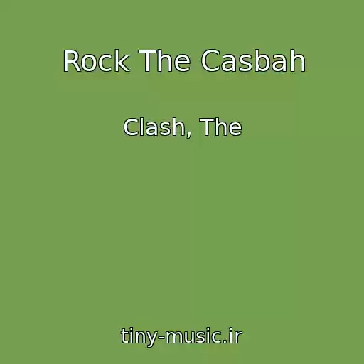 کاور آهنگ Rock The Casbah از Clash, The