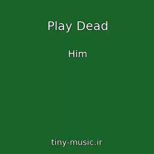 کاور آهنگ Play Dead از Him