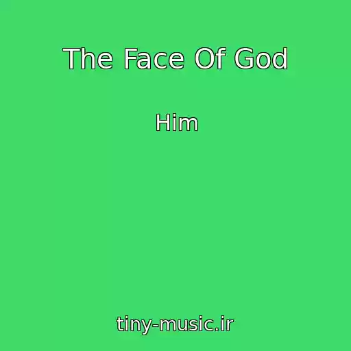 کاور آهنگ The Face Of God از Him