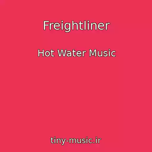 کاور آهنگ Freightliner از Hot Water Music