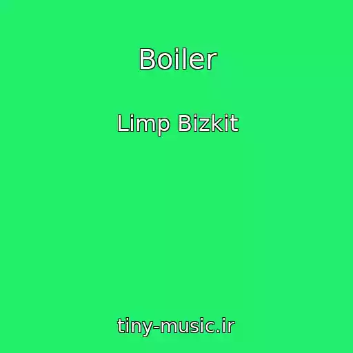 کاور آهنگ Boiler از Limp Bizkit