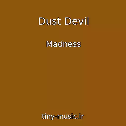 کاور آهنگ Dust Devil از Madness