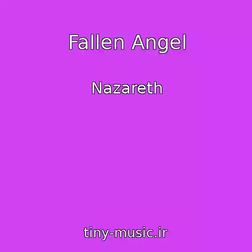 کاور آهنگ Fallen Angel از Nazareth