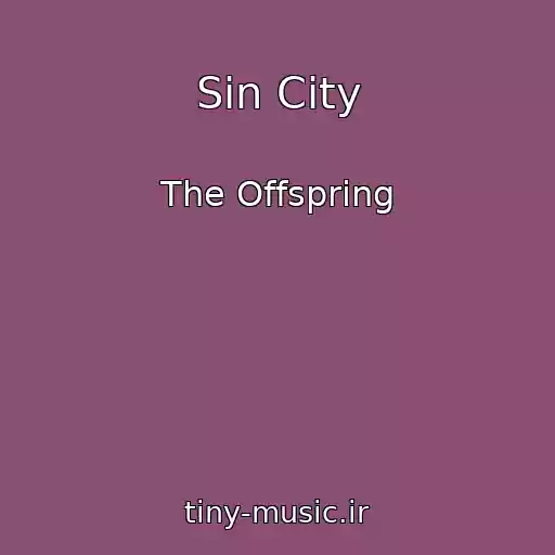 کاور آهنگ Sin City از The Offspring