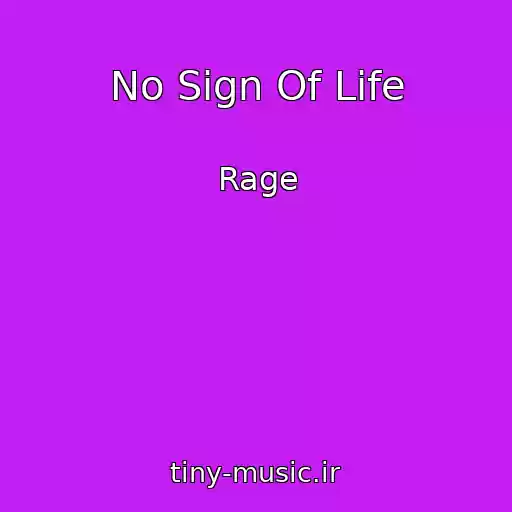 کاور آهنگ No Sign Of Life از Rage