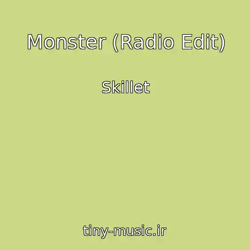 کاور آهنگ Monster (Radio Edit) از Skillet
