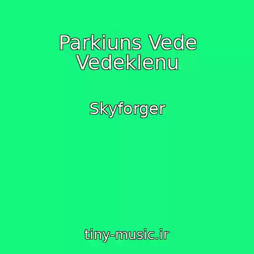 کاور آهنگ Parkiuns Vede Vedeklenu از Skyforger