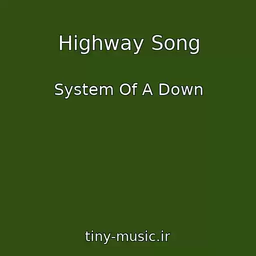 کاور آهنگ Highway Song از System Of A Down
