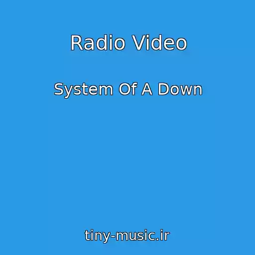کاور آهنگ Radio Video از System Of A Down