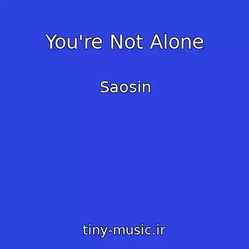 کاور آهنگ You're Not Alone از Saosin