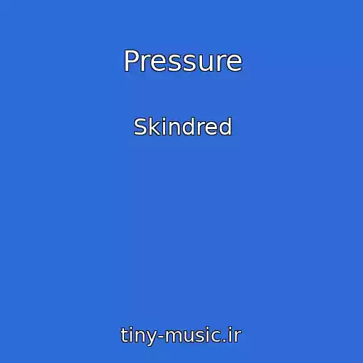 کاور آهنگ Pressure از Skindred