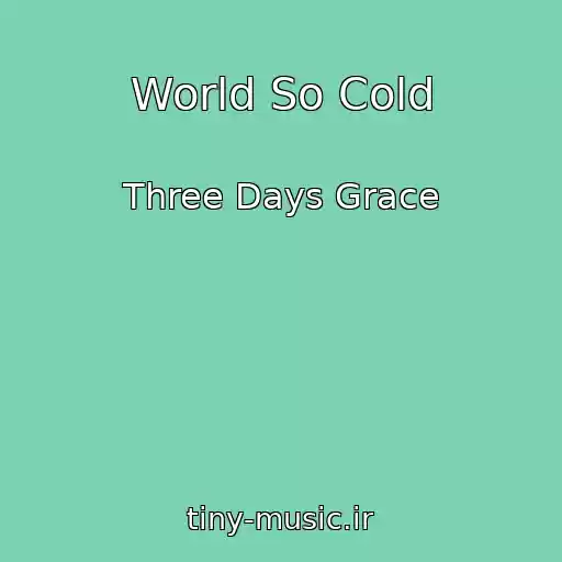 کاور آهنگ World So Cold از Three Days Grace