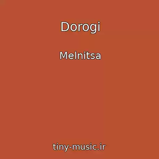 کاور آهنگ Dorogi از Melnitsa