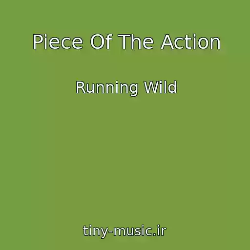 کاور آهنگ Piece Of The Action از Running Wild