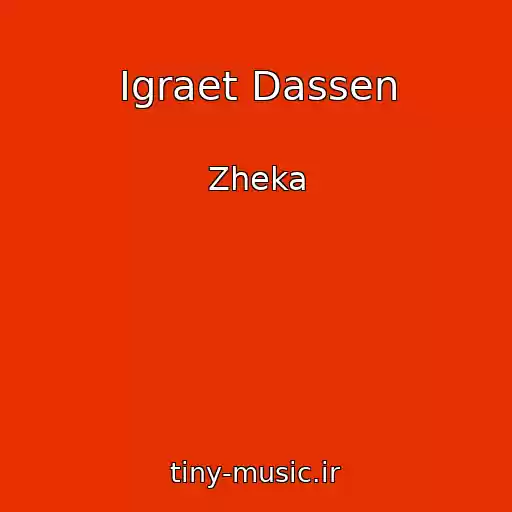 کاور آهنگ Igraet Dassen از Zheka